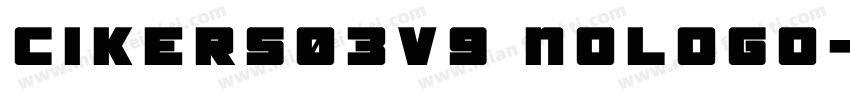 cikers03v9 nologo字体转换